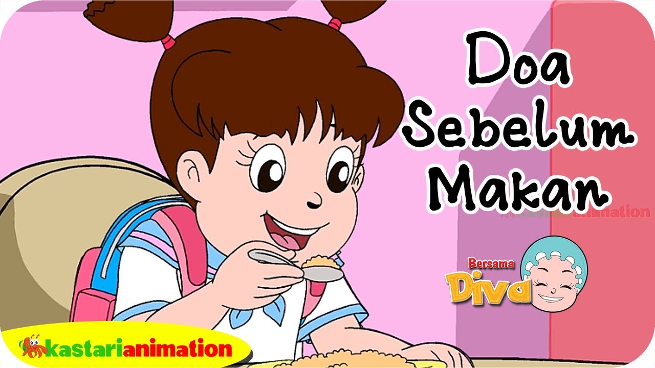 Doa Sebelum Makan bersama Diva | Kastari Animation Official