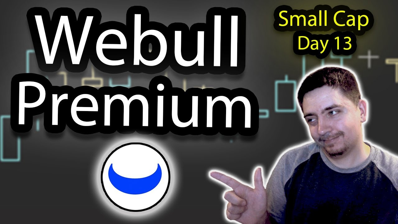 I bought Webull Premium(Level 2 & APY) || +$6.53 Day 13/100
