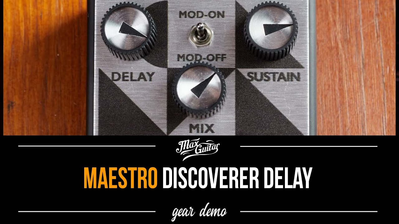 Spacious Delay Tones! - Maestro Discoverer Delay