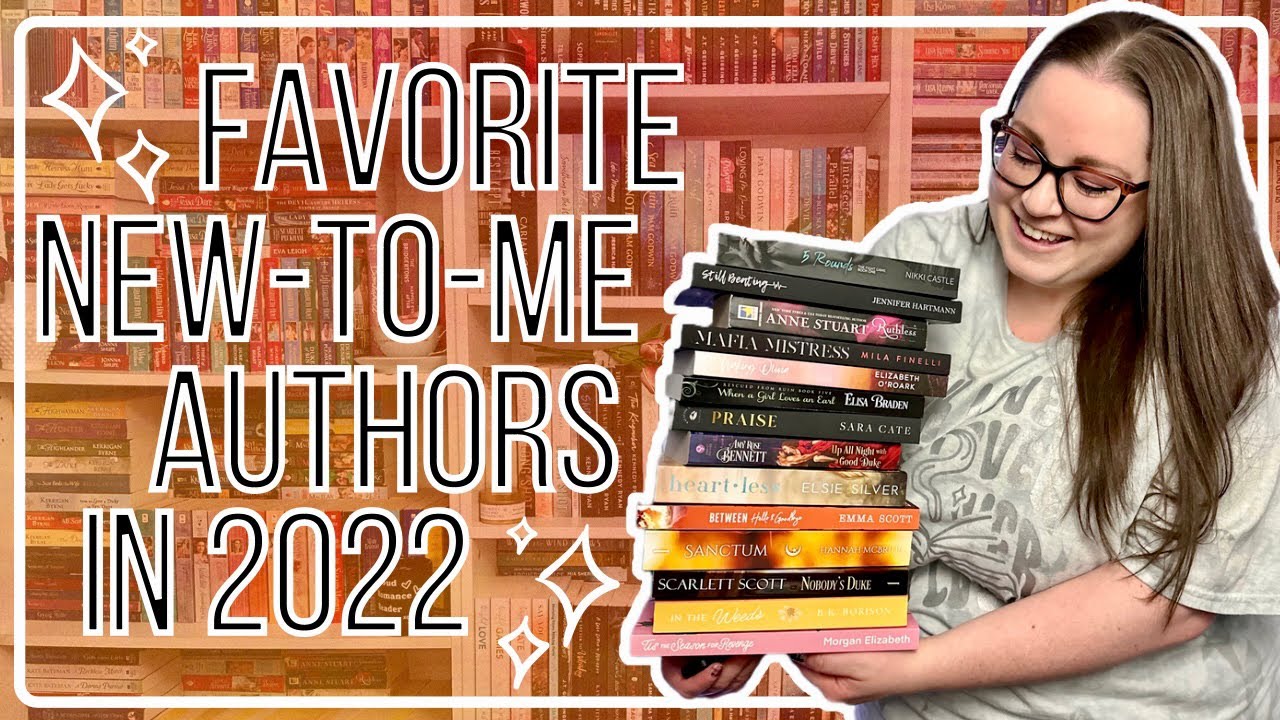 Favorite New To Me Authors I Read in 2022 | Favorite Romance Authors!