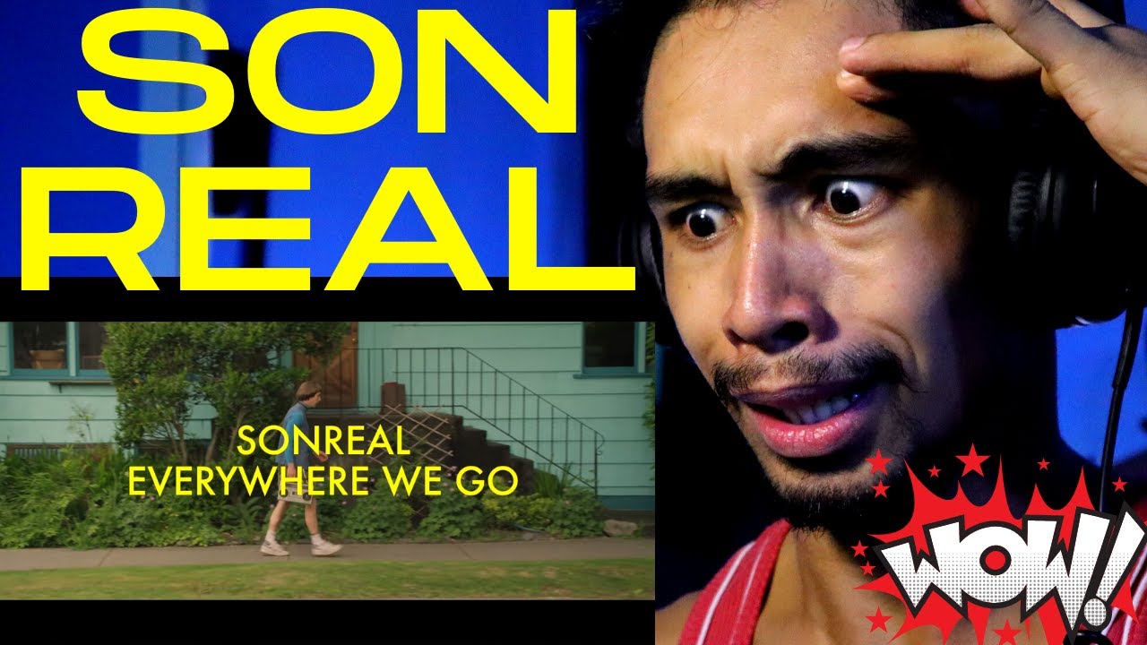 FIRST TIME REACTION SonReal - Everywhere We Go (Official Video) 2022