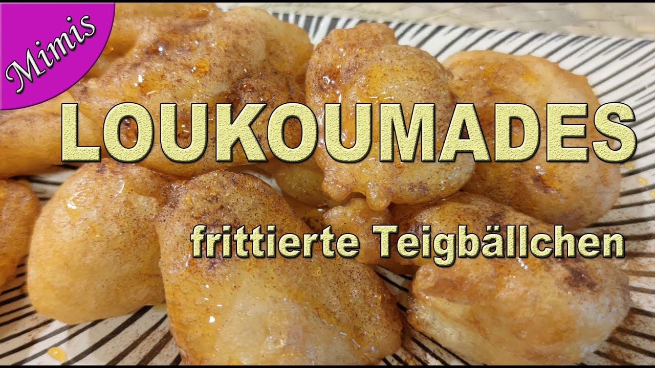 Loukoumades, frittierte Hefe - Teigbällchen mit Honig und Zimt / Λουκουμάδες
