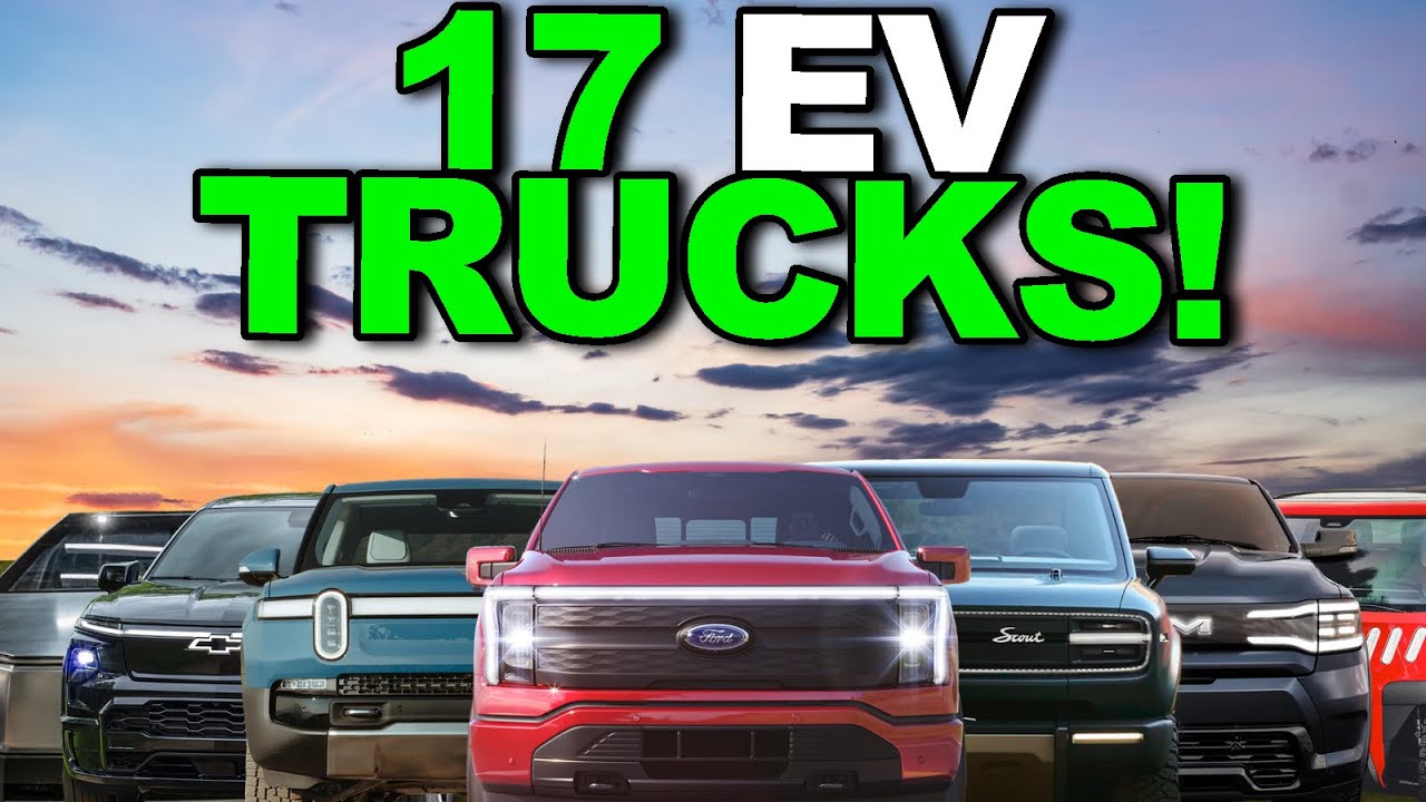 The Choices Will be HUGE! EVERY EV Truck Now & BEYOND!