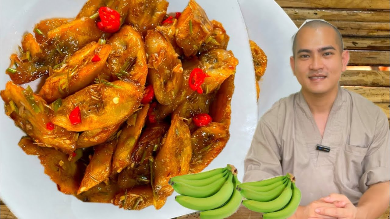 Ăn Chay Mà Bỏ Lỡ Món Chay Ngon Từ Chuối Xanh Này Là Tiếc Lắm |Bếp Chay Thầy Lâm