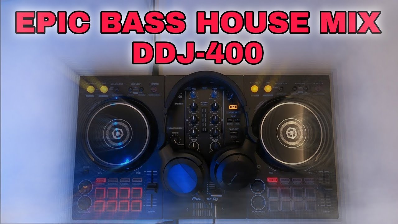 Epic Bass House Mix 2022 - DDJ-400