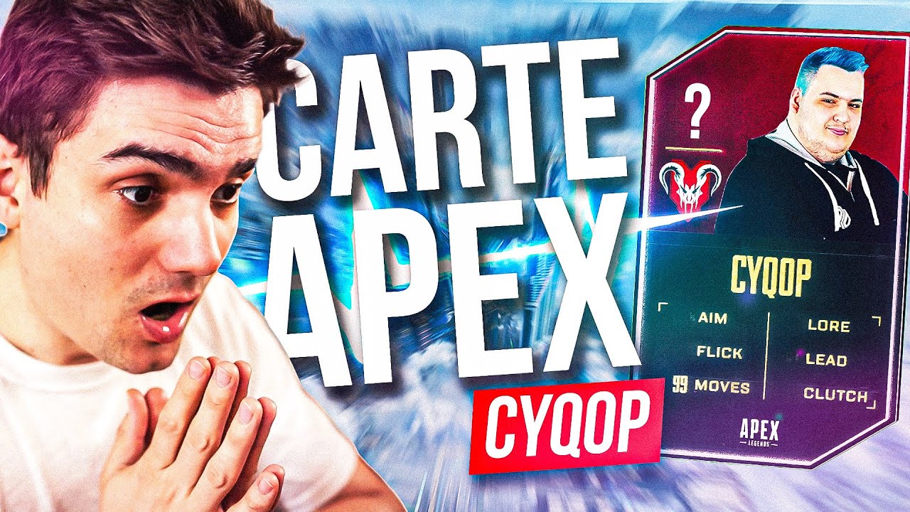 La CARTE Apex de Cyqop ! (il est trop fort)