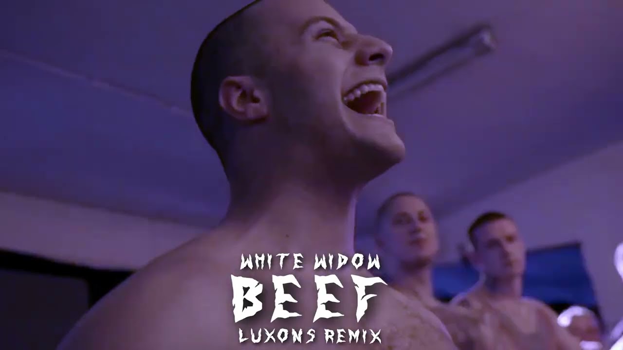 WHITE WIDOW - BEEF (LUXONS REMIX) 2023