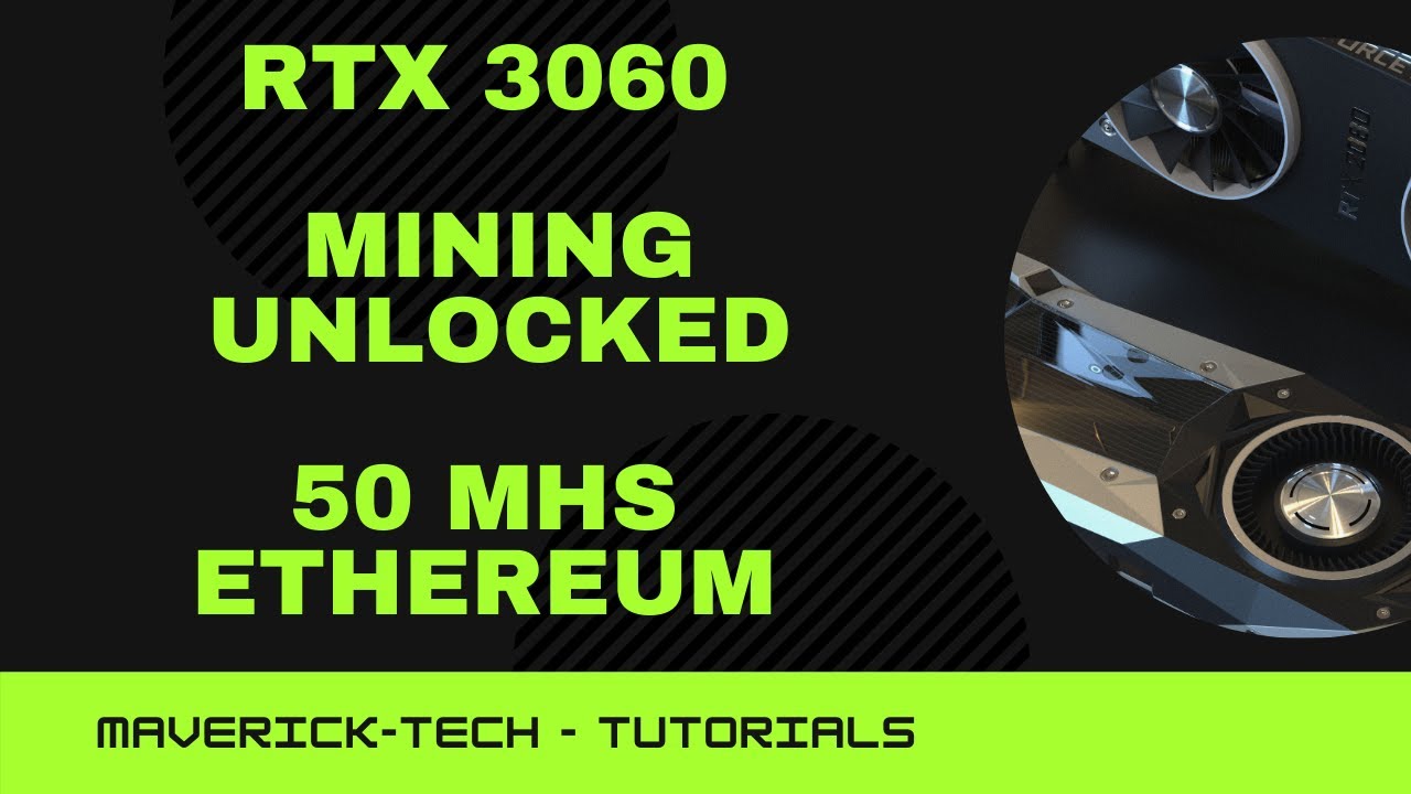 RTX 3060 12GB | Mining unlocked | Ethereum 50 Mhs