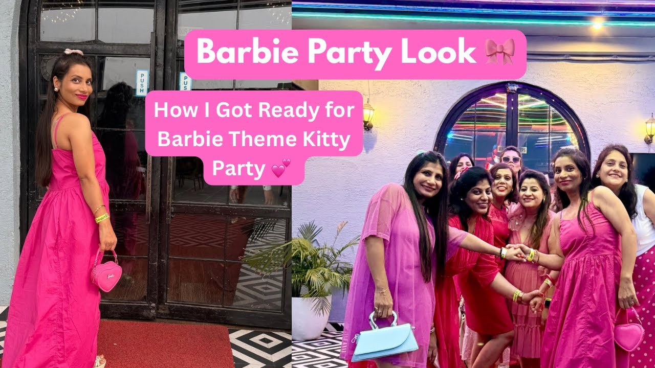How I Got Ready for Barbie Theme Kitty Party || Complete Vlog || Outfit, Makeup & Fun Moments