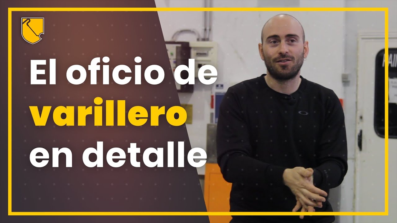 Descubre el oficio de Varillero (PDR) | ¿Es esta la profesión que estabas buscando?