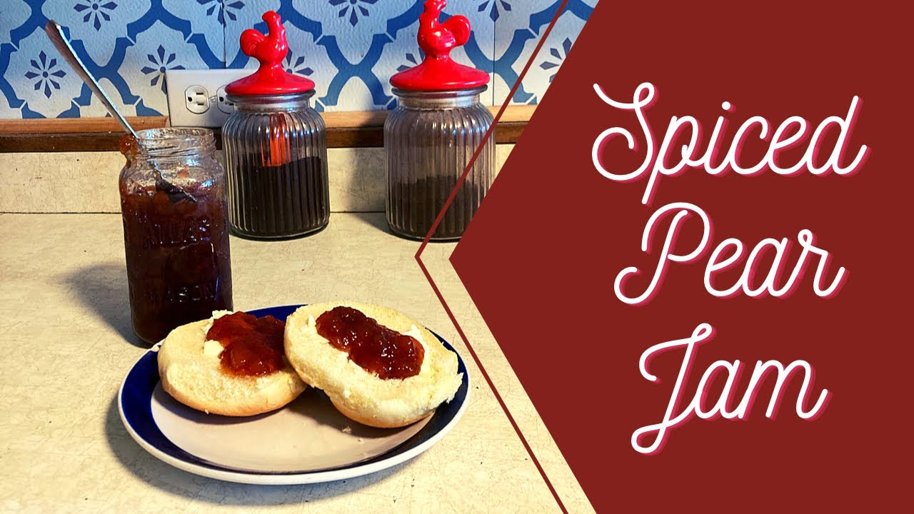 Spiced Pear Jam | No Added Pectin!