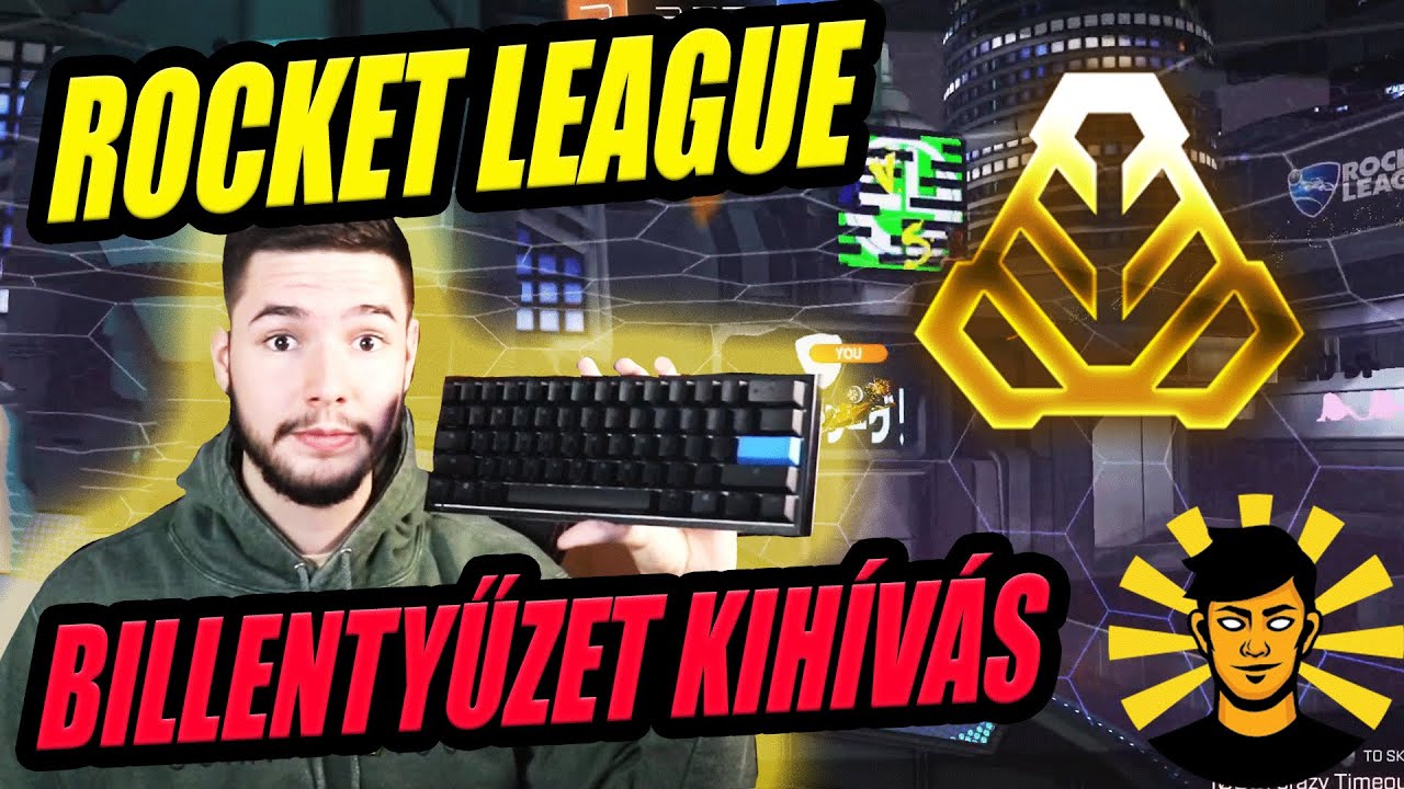 ELŐSZÖR JÁTSZOTTAM BILLENTYŰZETTEL!  | Gold 3 rankban NAGY LÖVÉS!  [Rocket League]