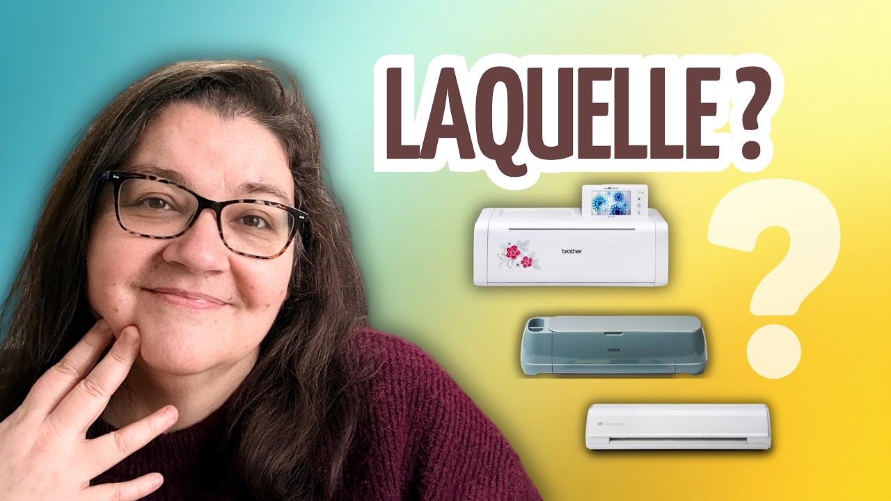 Cricut, Silhouette ou Scan'n Cut pour le scrap — Enfin on compare les 3 !