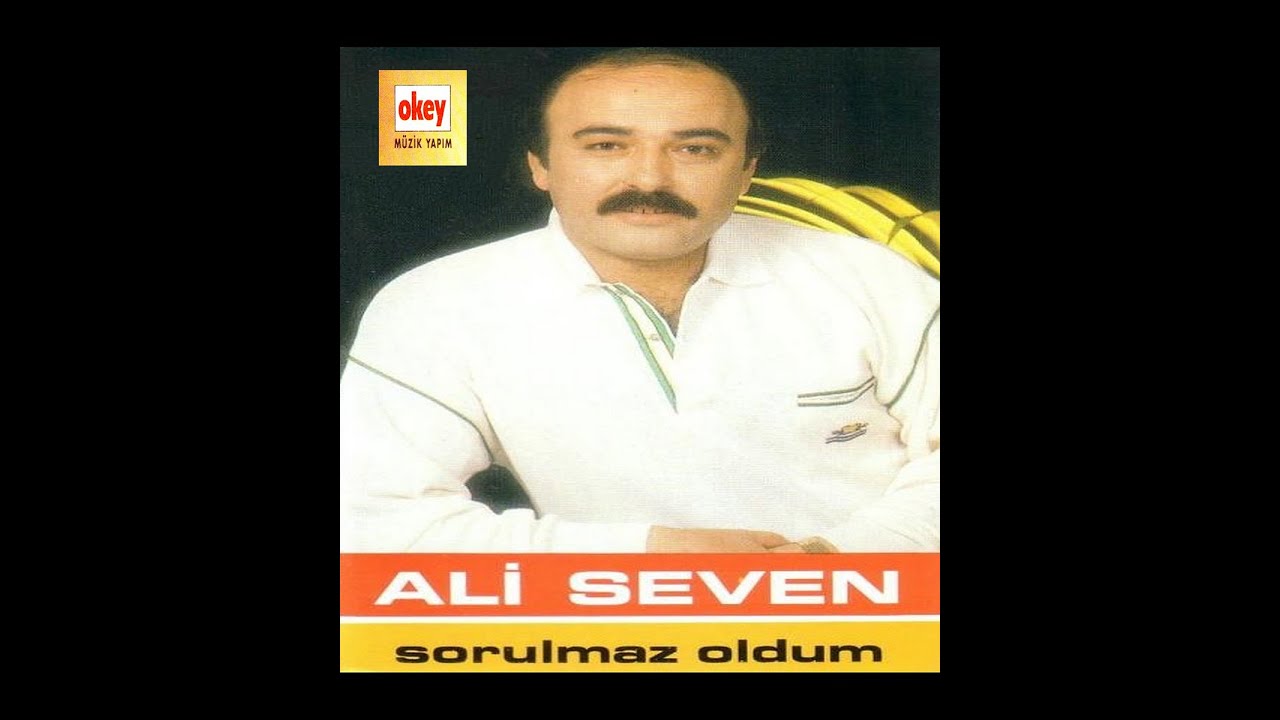 Ali Seven - Sorulmaz Oldum