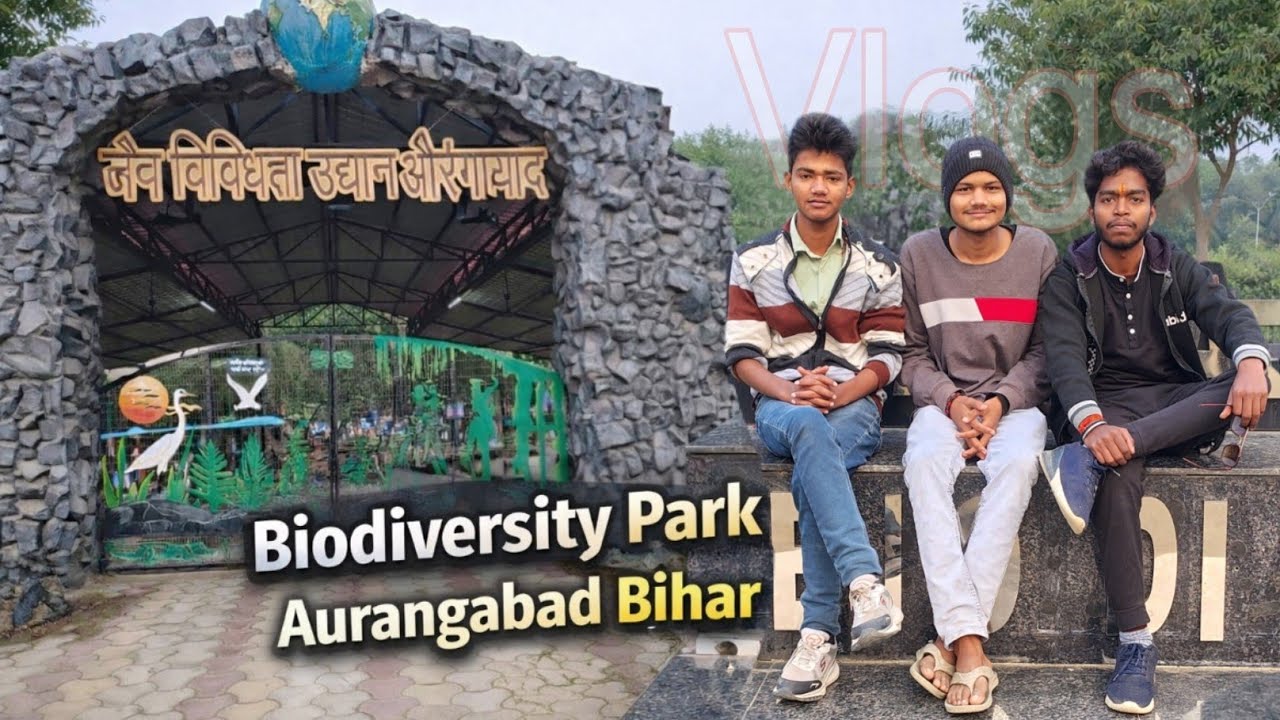 Bio Diversity Park Aurangabad Bihar | Nature Vlog | Full Tour & Experience