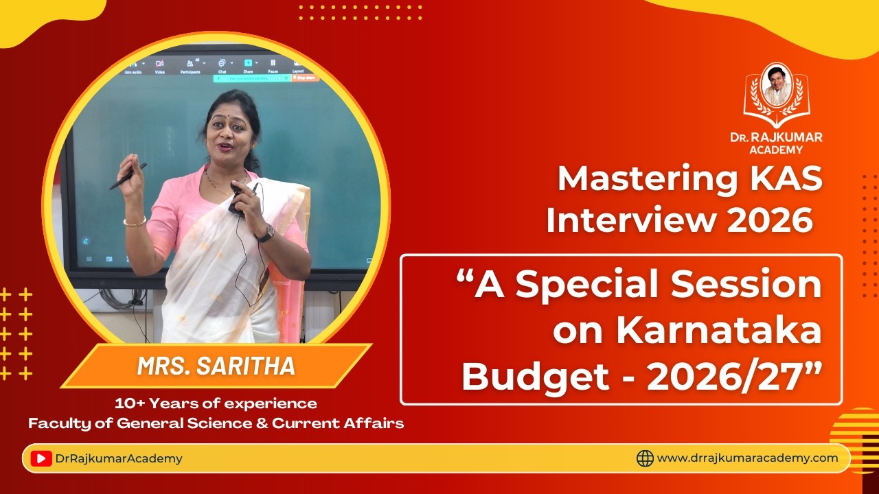 Mastering KAS Interview 2026 |  Karnataka Budget Session by Saritha Ma&rsquo;am | Dr. Rajkumar Academy