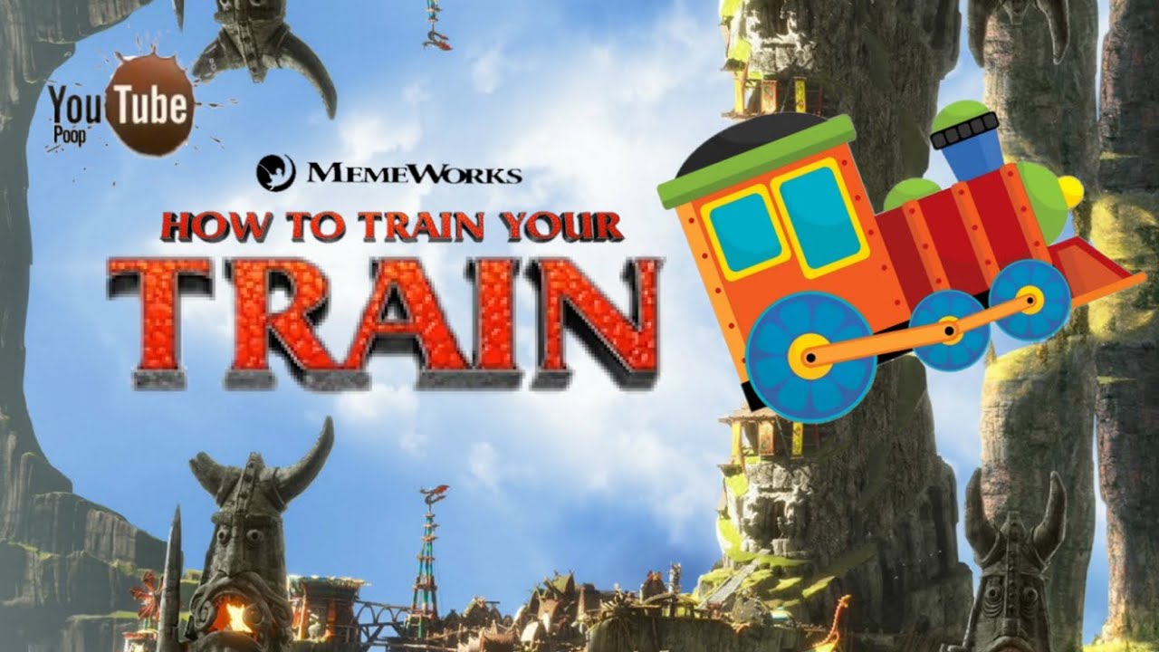 YTP - How to Train your Train