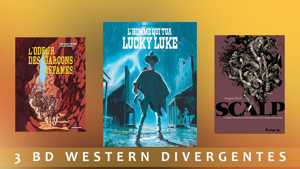 3 bandes dessinées western que j'adore