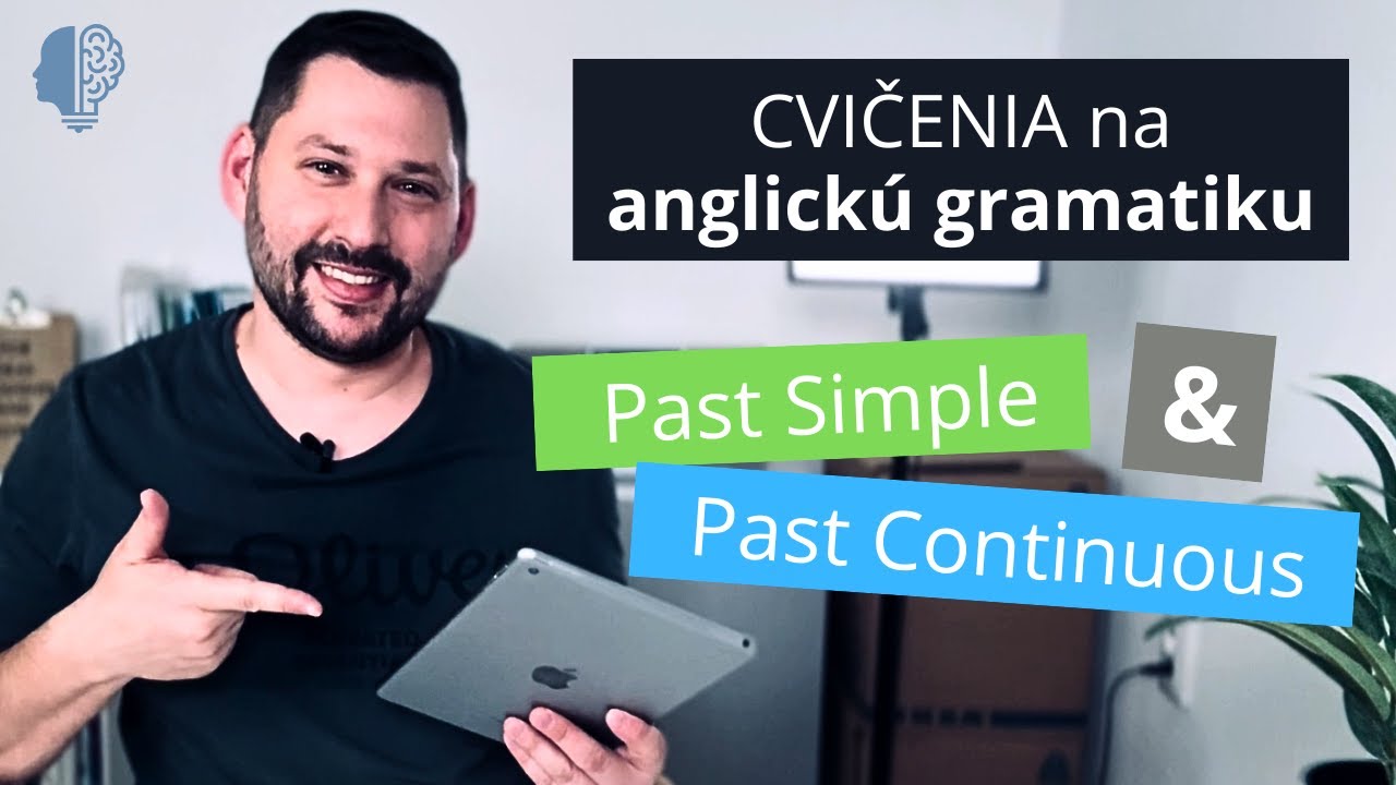 Minulý čas jednoduchý a priebehový | Cvičenia na anglickú gramatiku