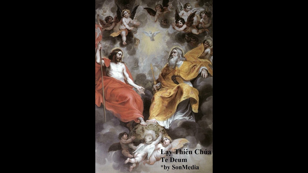 Lạy Thiên Chúa Te Deum