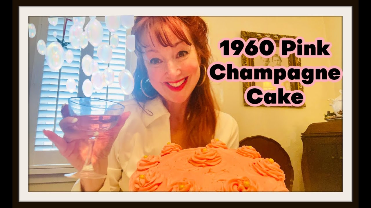 1960 Pink Champagne Cake.Episode 6.Cakes and Aprons