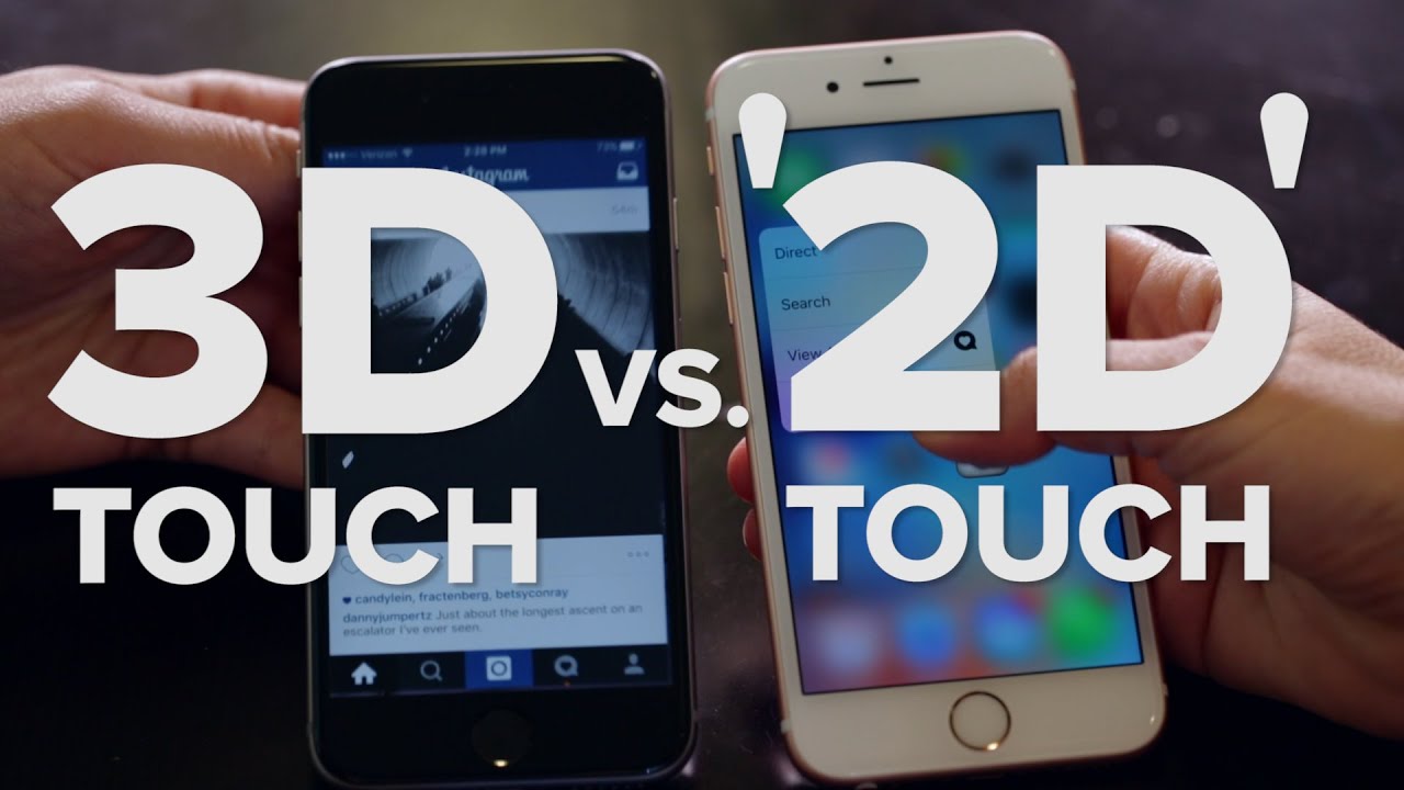 3D Touch on the iPhone 6S vs. '2D Touch' on iPhone 6