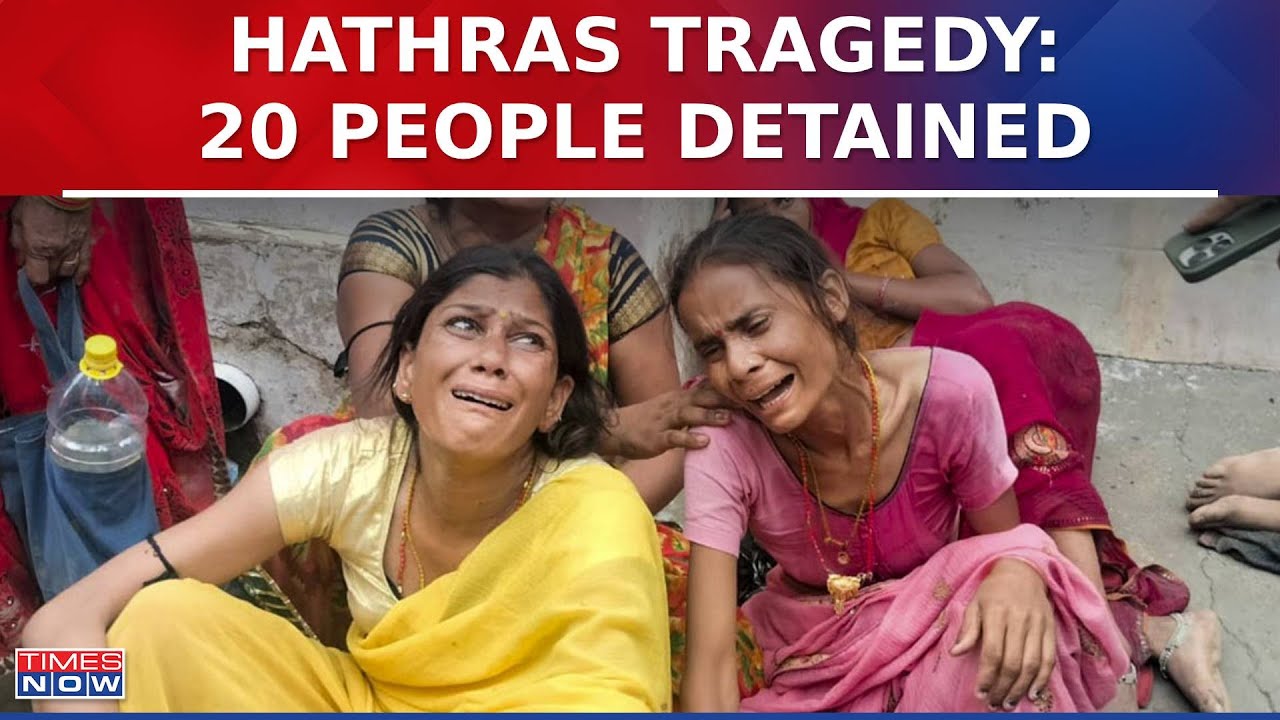 Hathras Stampede Tragedy: 20 People Detained, Multiple Raids Underway Across U.P | Latest News
