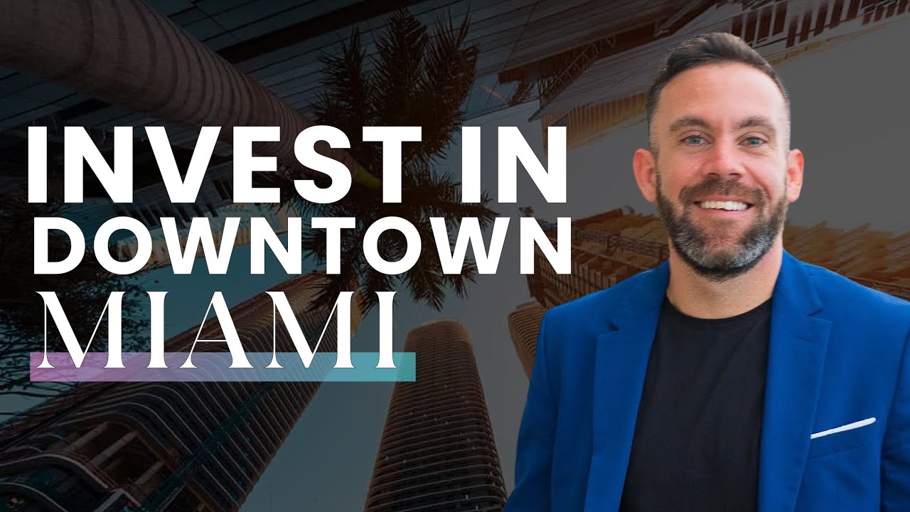 Downtown Miami: Is THIS the BEST Investment Opportunity of 2025?