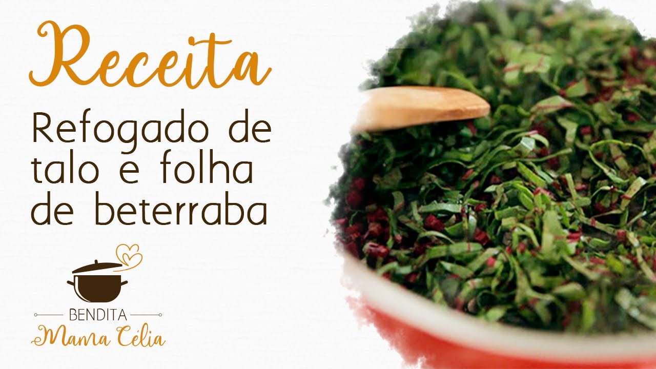 REFOGADO DE TALO E FOLHA DA BETERRABA!