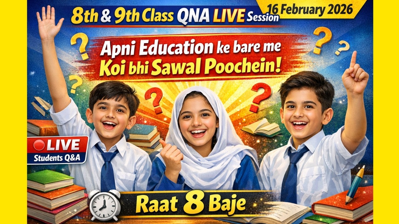 9th & 8th Class LIVE Q&A Session 🔥 | Ask your any education question | 16 Feb 8PM