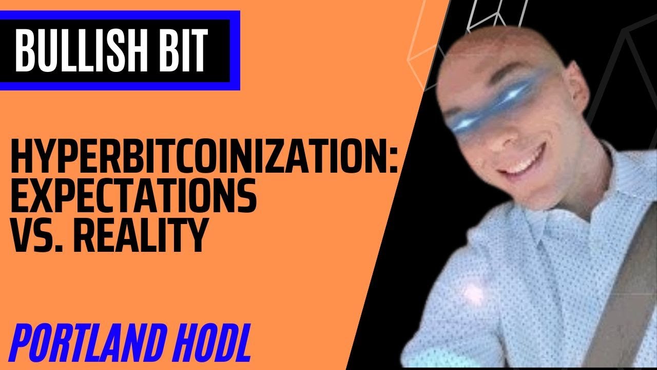 Hyperbitcoinization: Expectations vs. Reality