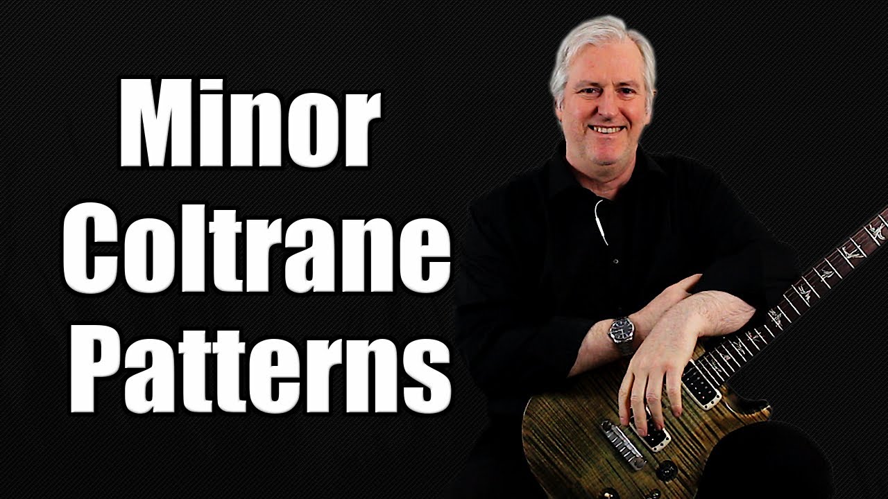 How to Play Coltrane Patterns - Minor Chords (+Free PDF)