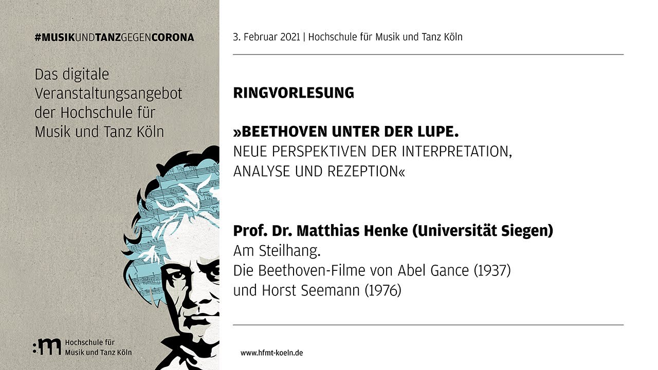 Ringvorlesung: Am Steilhang. Die Beethoven-Filme von Abel Gance (1937) und Horst Seemann (1976)