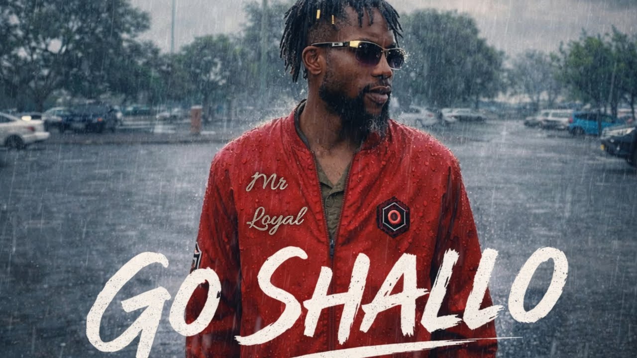 Mr Loyal - Go Shallo [ Mixed and Produced by DKT ] 