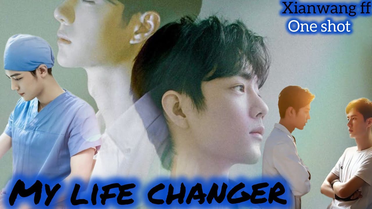 MY LIFE CHANGER ☘️ |One shot | xianwang FF explain in Hindi#xianwang #untamed