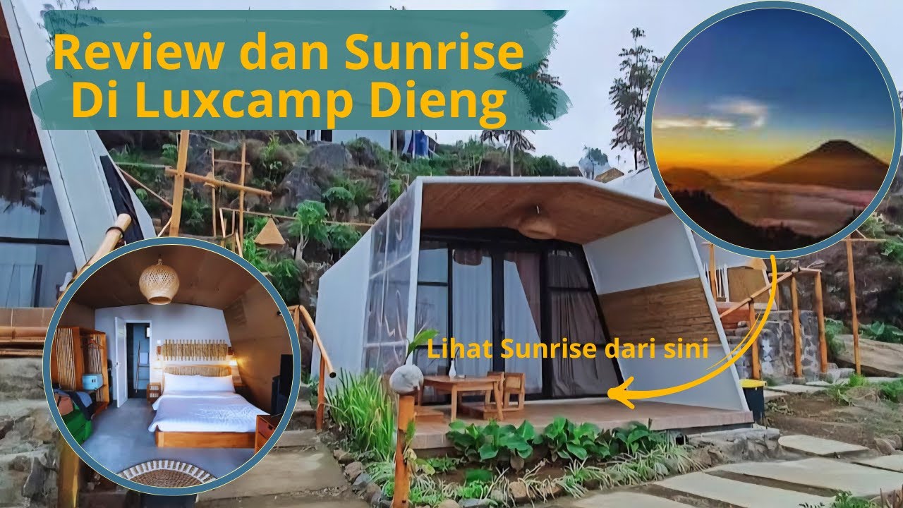 Menikmati Sunrise Spektakuler dari LuxCamp Dieng | Review Lengkap