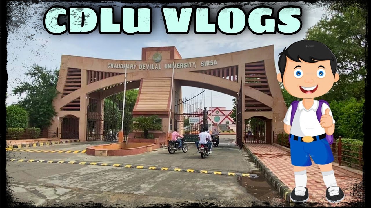 Chaudhary Devi Lal University, Sirsa Campus Tour