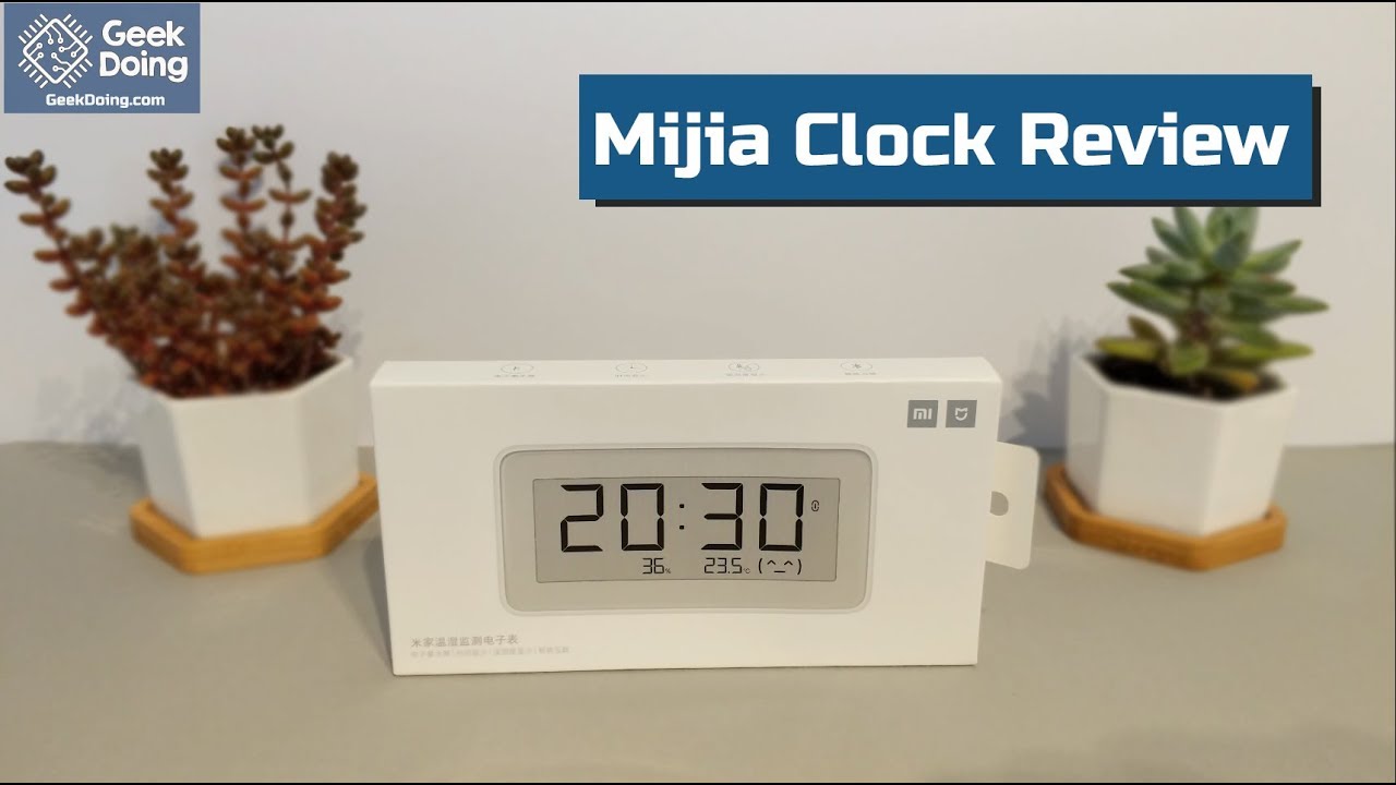 Xiaomi Mijia Smart Hydrometer Clock Review - (GeekDoing.com)