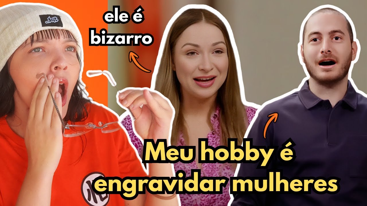 O hobby BIZARRO Dele é ENGRAVIDAR MULHERES (ep 1)