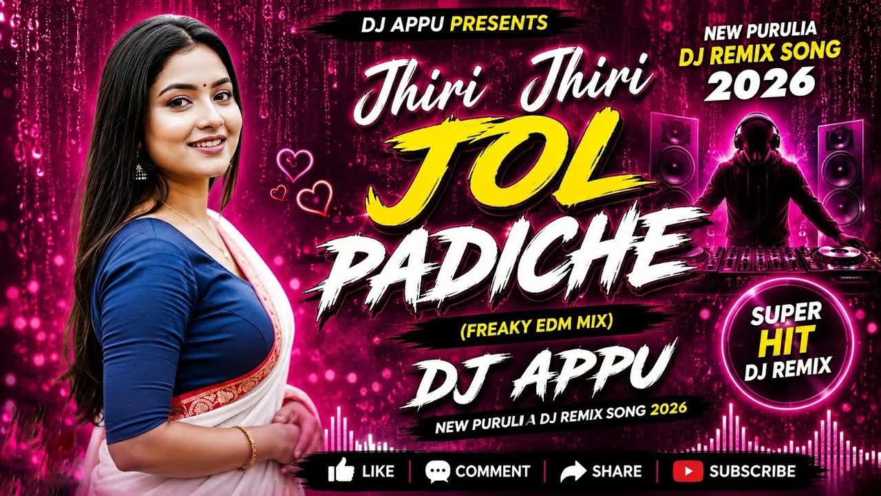 Jhiri Jhiri Jol Padiche (Purulia Freaky Edm Mix) Dj Appu