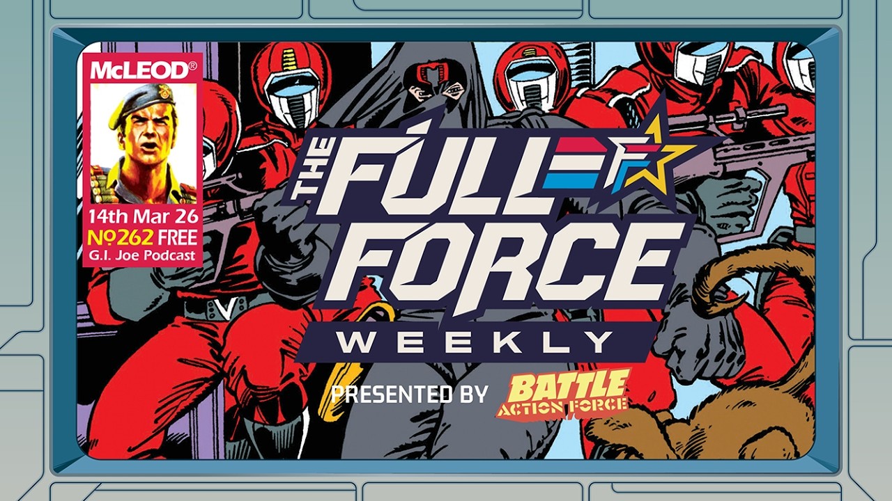 THE FULL FORCE WEEKLY LIVE: EPISODE 262!!