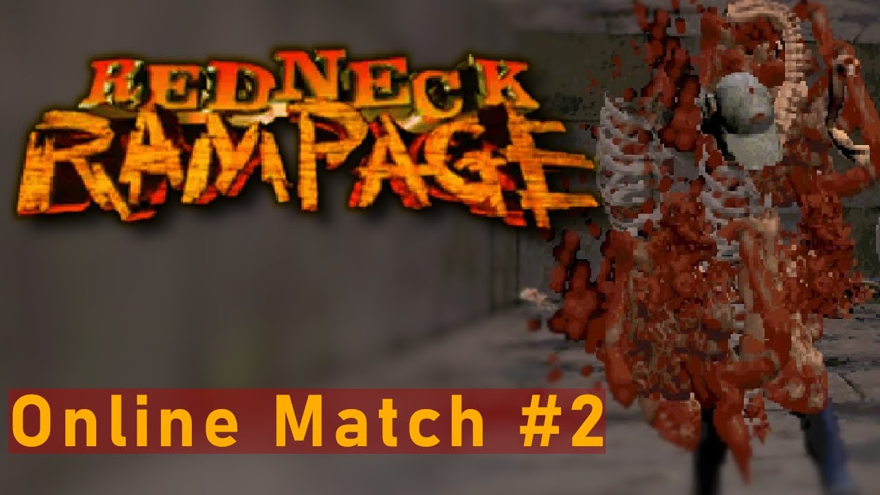 Redneck Rampage Online [ Classic Gaming Arena - Deathmatch #2 ]