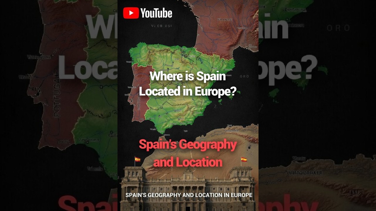 Spain: Location and Geography Episode 1