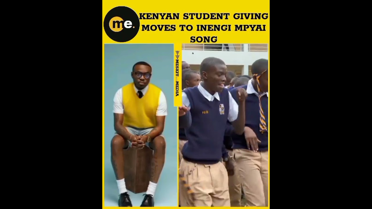 Kenyan student dancing to inengi mpyai song