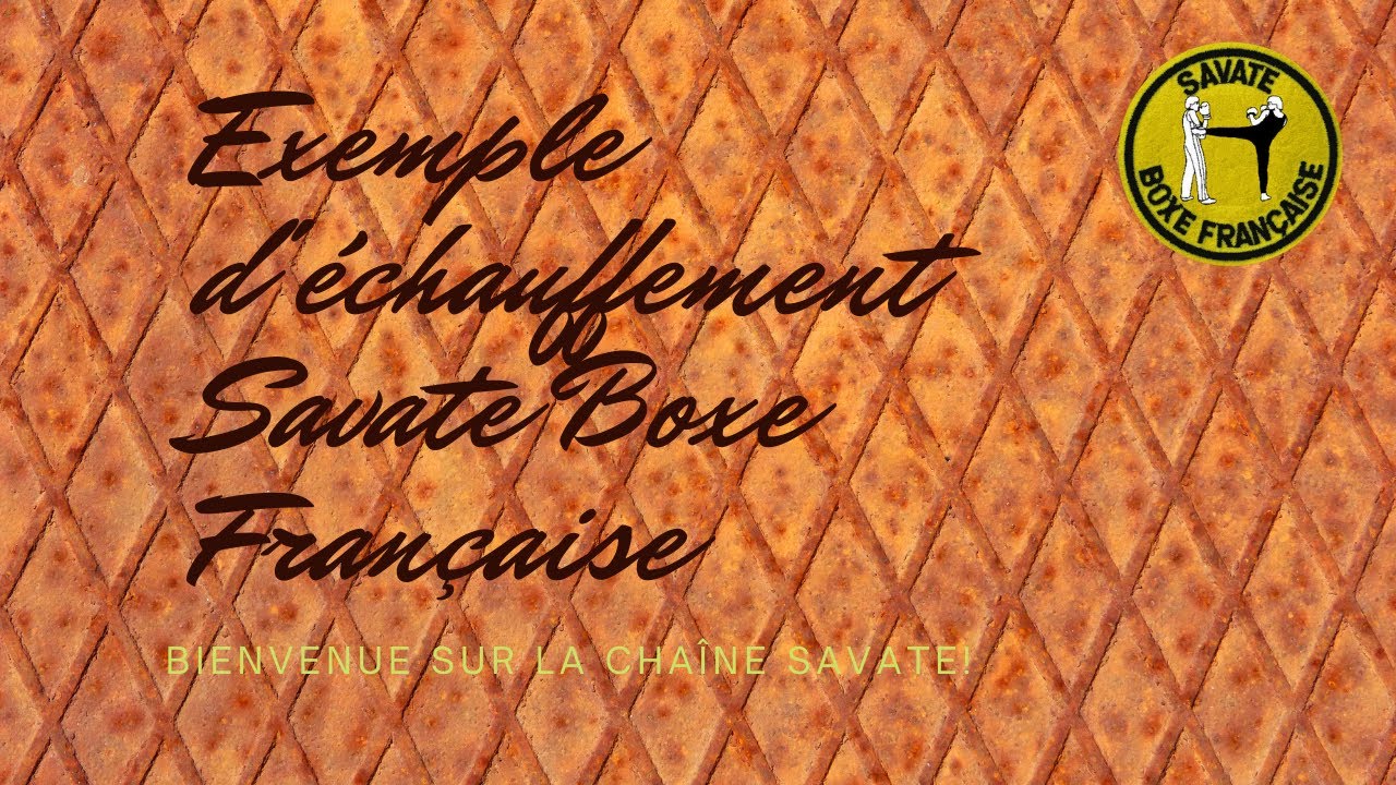 Echauffement savate boxe française