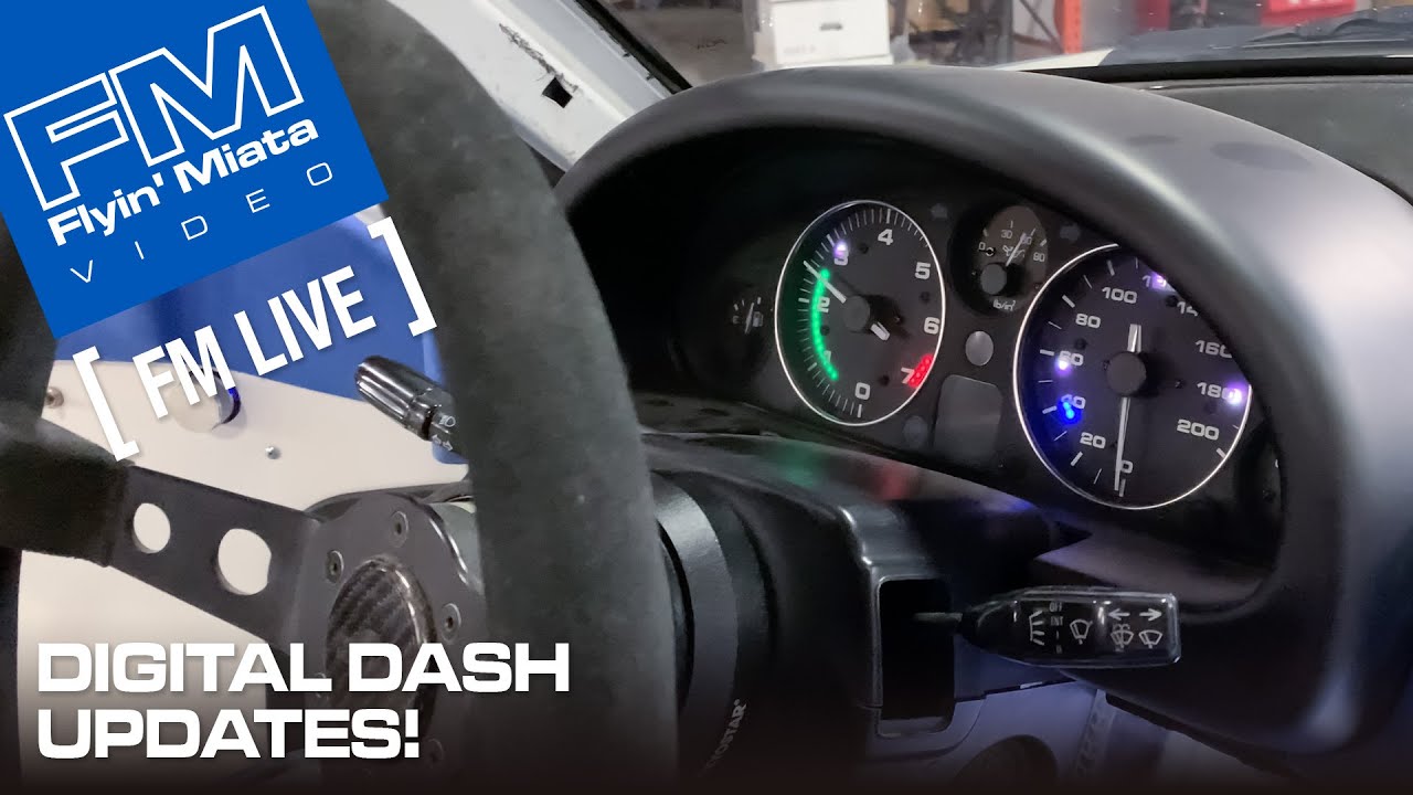 Analog/Digital Dash Updates! (FM Live)