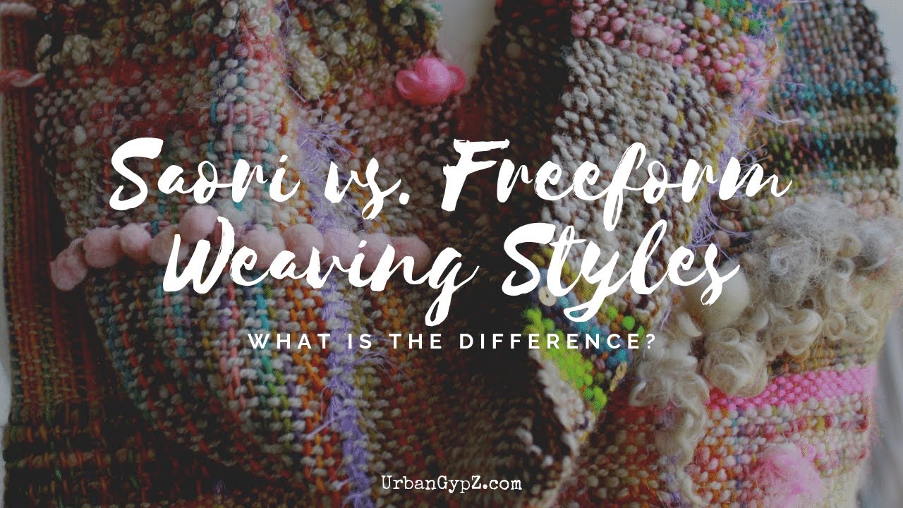 The Difference between Saori weaving and freeform art weaving take 2