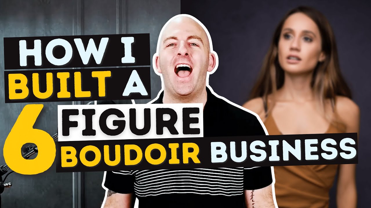 How to Start a Boudoir Photography Business | Mike Lloyd's Boudoir Guild
