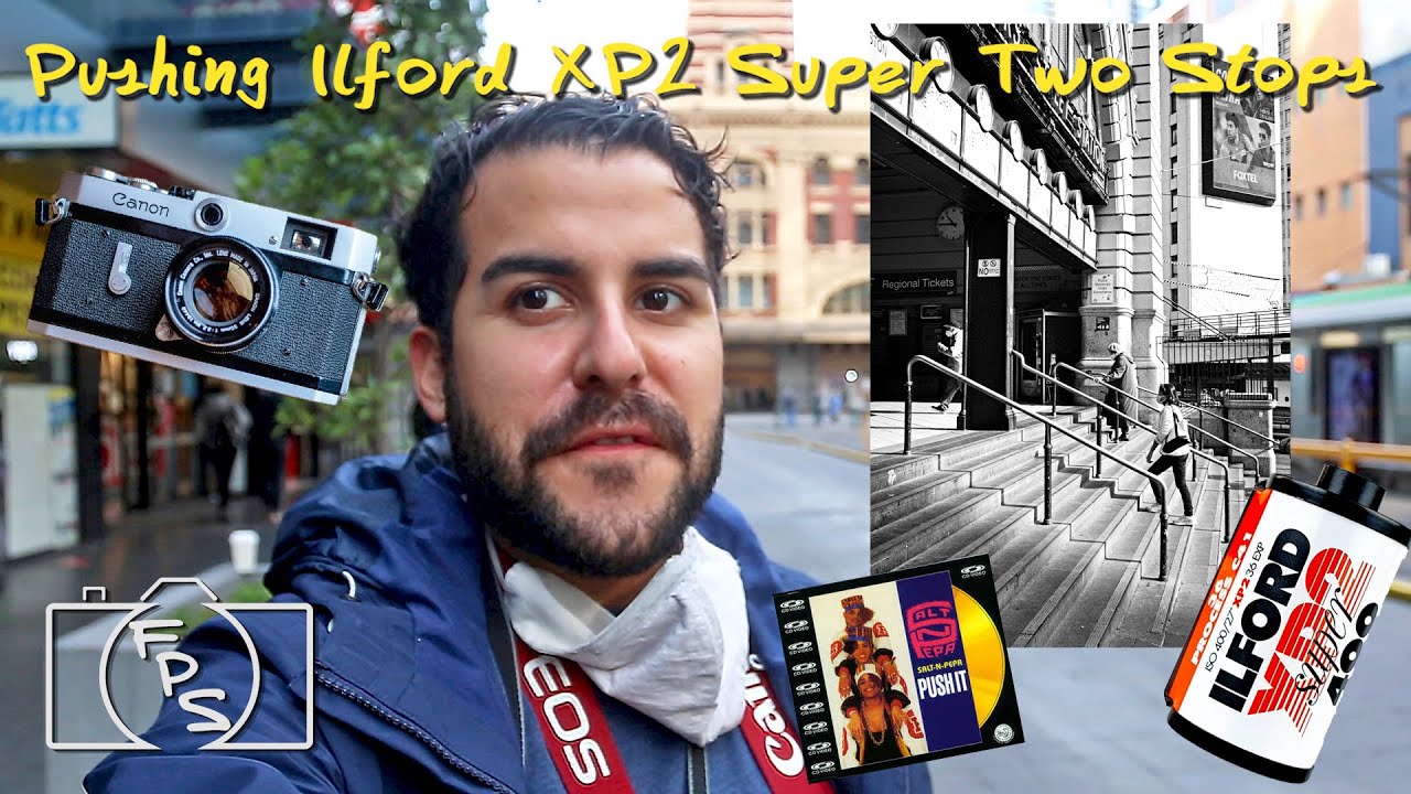 FPS Ep 180 - Ilford XP2 Super Pushed 2 Stops