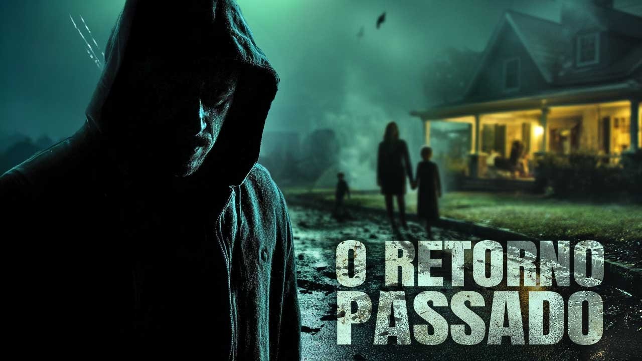 O Retorno Passado | Dublagem Exclusiva | Novo Filme De Terror Hd Dublado Em Portugu&ecirc;s